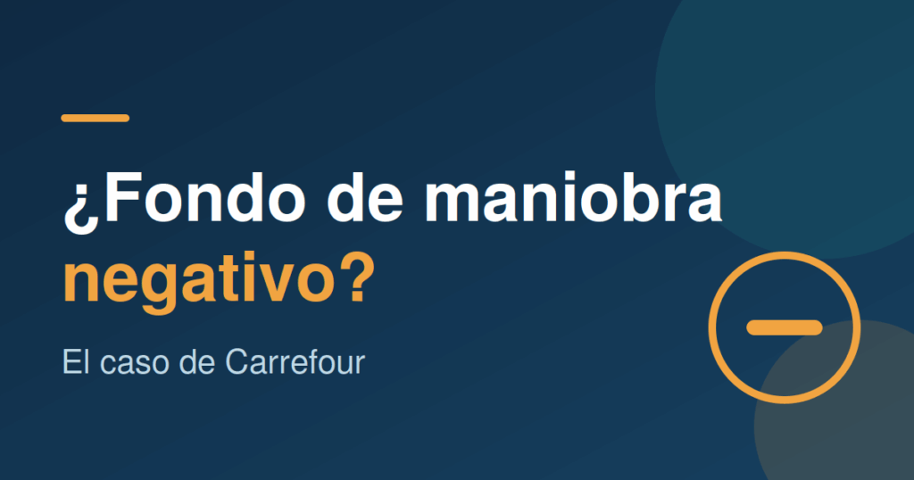 ¿Un Fondo de Maniobra negativo siempre indica problemas de liquidez? Analizamos este indicador financiero y por qué no siempre es una señal de alarma.